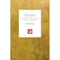 Dogen: Japan's Original Zen Teacher - Paperback