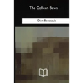 The Colleen Bawn - Paperback