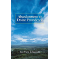 Abandonment to Divine Providence - Paperback