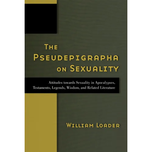 The Pseudepigrapha on Sexuality - Paperback