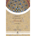 Smbat Sparapet's Chronicle: Volume 1 - Paperback