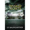 Tangled Secrets: A Suspense Thriller (Large Print) - Paperback