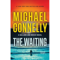 The Waiting: A Ballard and Bosch Novel - Hardcover