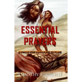 Essential Prayers: Prayers That Bring Total Victory - Paperback