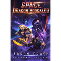 Space Dragon Boogaloo - Paperback