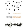 Forming Impressions: Expertise in Perception and Intuition - Hardcover