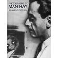 Photographs by Man Ray: 105 Works, 1920-1934 - Paperback
