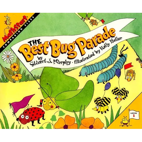The Best Bug Parade: Mathstart Level 1: Comparing Sizes - Paperback
