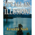 It's All An Illusion! - Paperback