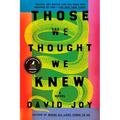 Those We Thought We Knew - Paperback