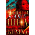 Addicted To A Rich Hitta - Paperback