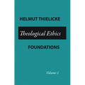 Theological Ethics - Paperback
