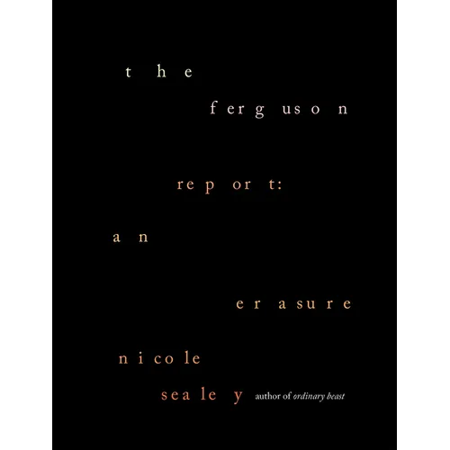 The Ferguson Report: An Erasure - Hardcover