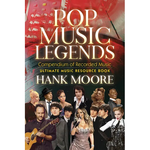 Pop Music Legends: Compendium of Recorded Music - Paperback