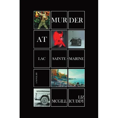 Murder at Lac Sainte-Marine: A Muskoka Murder Mystery - Paperback