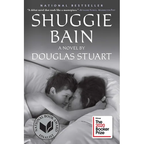Shuggie Bain: A Novel (Booker Prize Winner) - Hardcover
