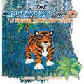 The Adventures of Jc: a Young Siberian Tiger - Hardcover