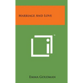 Marriage and Love - Hardcover