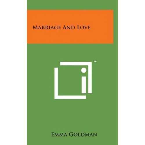 Marriage and Love - Hardcover