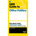 HBR Guide to Office Politics (HBR Guide Series) - Hardcover