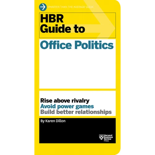 HBR Guide to Office Politics (HBR Guide Series) - Hardcover