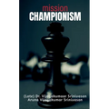 Mission Championism - Paperback