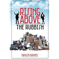 Rising Above the Rubbish: Living Words for Dead Situations - Paperback