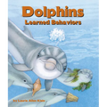 Dolphins: Learned Behaviors - Paperback