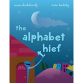 The Alphabet Thief: A humorous story about WORDS - Paperback