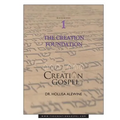 Creation Gospel Workbook One: The Creation Foundation - Paperback