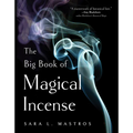 The Big Book of Magical Incense - Paperback