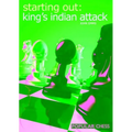 Starting Out: King's Indian Attack - Paperback