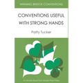 Winning Bridge Conventions: Conventions Useful with Strong Hands - Paperback