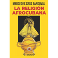 La religión afrocubana - Paperback