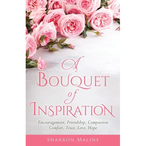 A Bouquet of Inspiration - Paperback