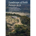 Landscape of Faith: Interventions Along the Mexican Pilgrimage Route - Paperback