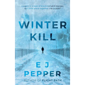 Winter Kill - Paperback