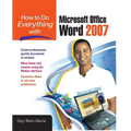 How to Do Everything with Microsoft Office Word 2007 - Paperback