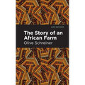 The Story of an African Farm - Hardcover