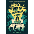 Tales to Keep You Up at Night - Hardcover