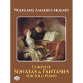 Complete Sonatas and Fantasies for Solo Piano - Paperback