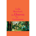 Leïla Menchari: The Queen of Enchantment - Hardcover