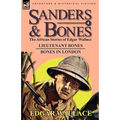 Sanders & Bones-The African Adventures: 4-Lieutenant Bones & Bones in London - Hardcover