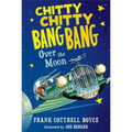 Chitty Chitty Bang Bang Over the Moon - Paperback