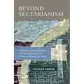 Beyond Sectarianism: Ambiguity, Hermeneutics, and the Formations of Religious Identity in Islam - Hardcover