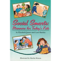 Social Smarts: Manners for Today's Kids - Paperback