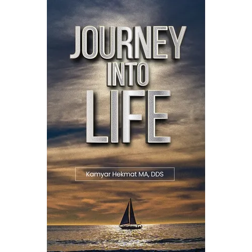 Journey into Life - Hardcover