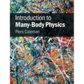 Introduction to Many-Body Physics - Hardcover