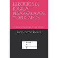 Ejercicios de Lógica Desarrollados Y Explicados: Colección Técnicas de Estudio - Paperback