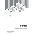 Perspective: Selected Essays on Space in Art and Design - Hardcover